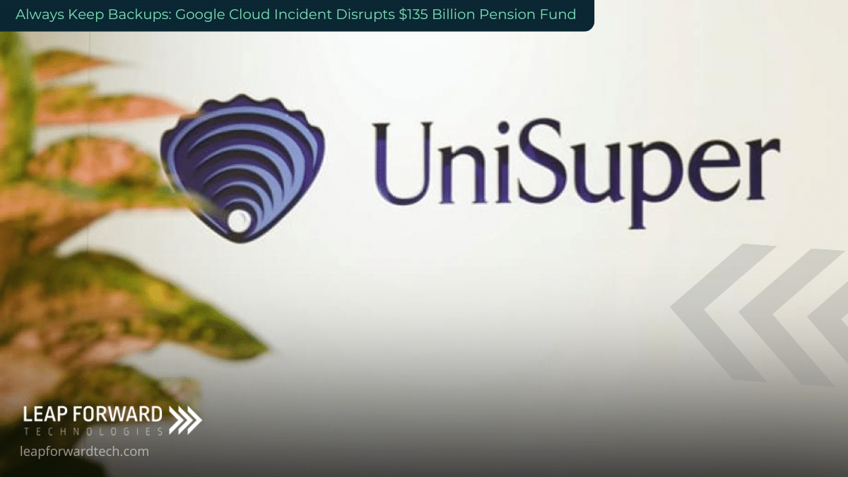 Google Cloud Incident Disrupts $135 Billion Pension Fund