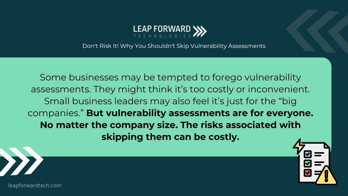 Vulnerability assessments are for everyone