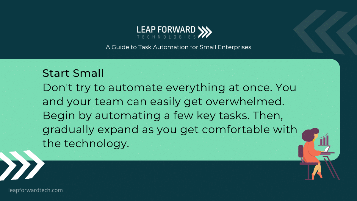 Don't try to automate everything at once