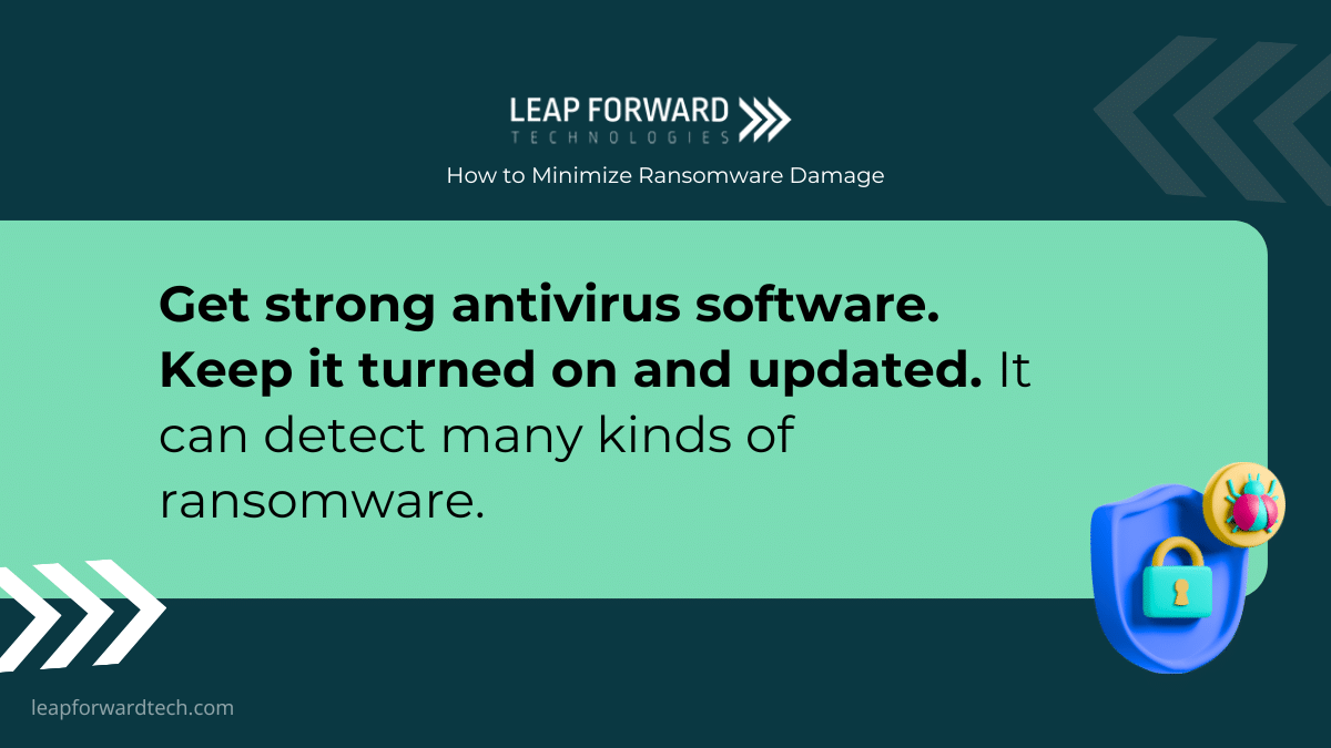 Use good antivirus software