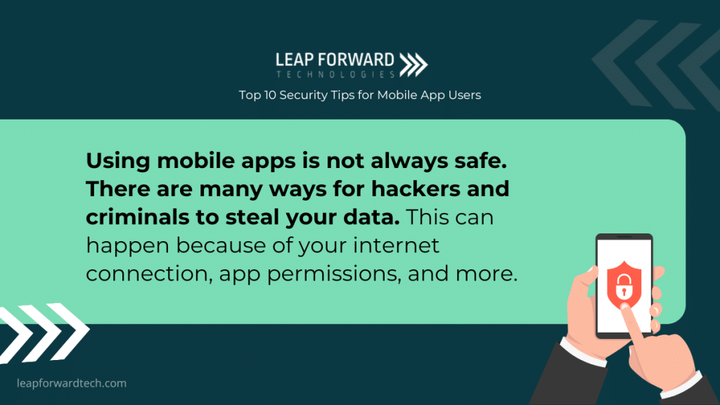 Top 10 Security Tips for Mobile App Users - Leap Forward