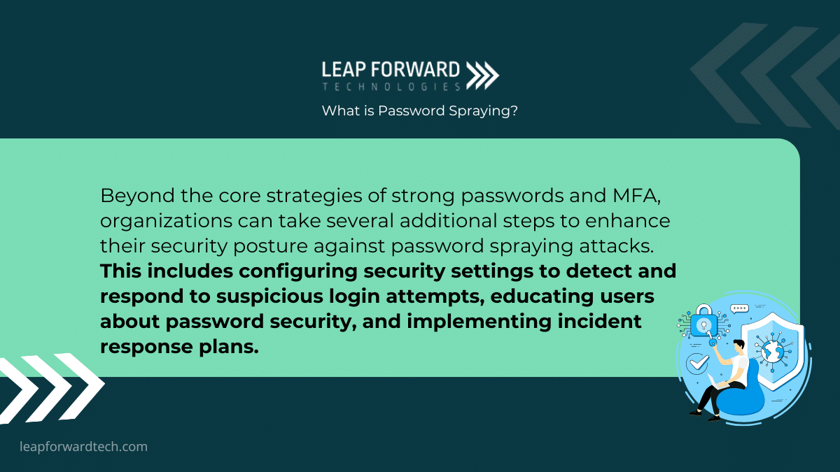 What Additional Measures Can Be Taken to Enhance Security?